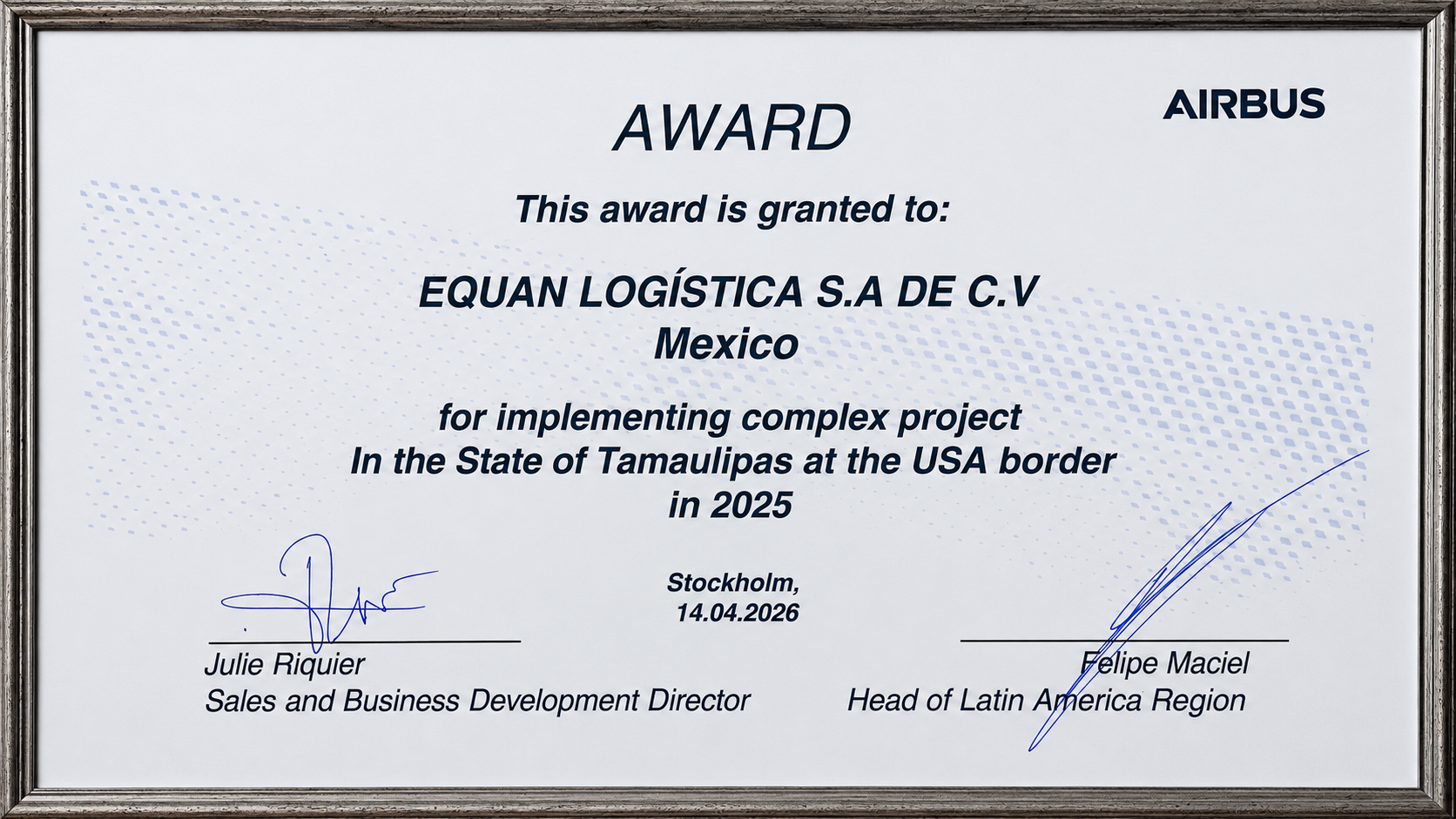Certificado Airbus otorgado a Equan Logística S.A de C.V. por la implementación de proyecto complejo en Tamaulipas en 2025